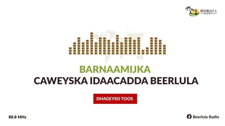 Barnaamijka Caweyska ee Radio Beerlula