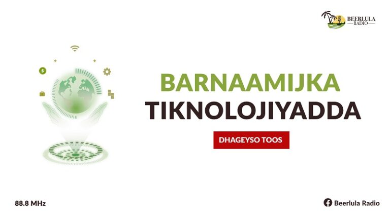 Barnaamijka Tiknolojiyadda ee Radio Beerlula