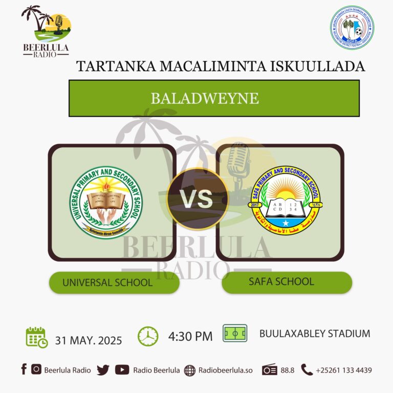 Hordhaca: Kulanka Universal School VS Safa School