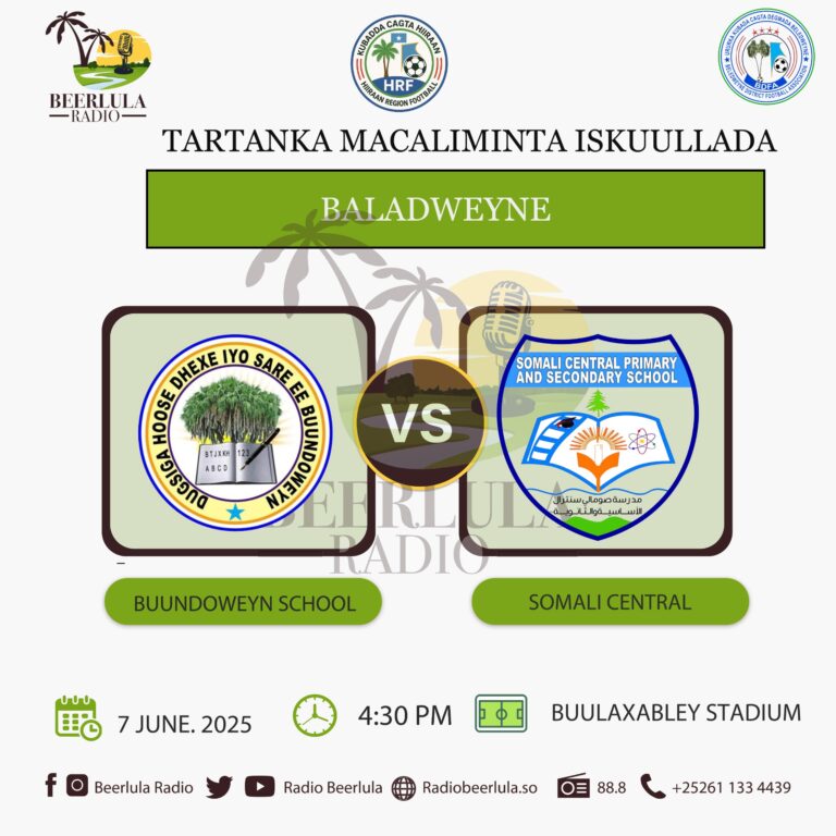 Hordhaca: kulanka Buundoweyn School VS Somalia Central School